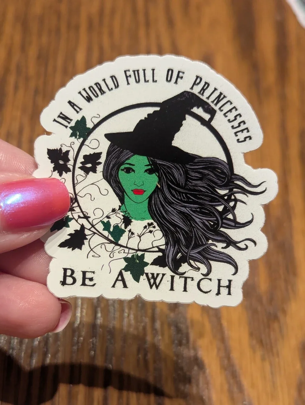 3 For $5 Item: Be A Witch Vinyl Sticker New!